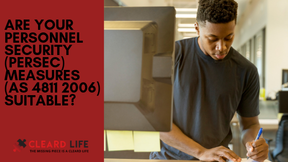 Disp Member Are Your Personnel Security Persec Measures As 4811 06 Suitable Cleard Life Trusted Workforce Employee Background Screening